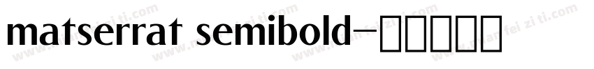 matserrat semibold字体转换
